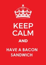 Keep calm BACON.jpg
